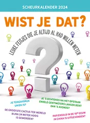 Omslag van Scheurkalender 2024 Wist je dat?