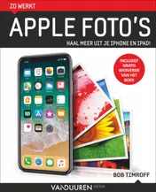 Omslag van Zo werkt Apple Foto's