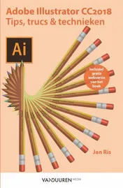 Omslag van Adobe Illustrator cc 2018: tips, trucs en technieken