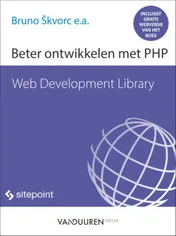 Omslag van Beter ontwikkelen met PHP