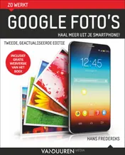 Omslag van Zo werkt Google Foto's