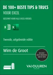 Omslag van De 100+ beste tips & trucs voor Excel