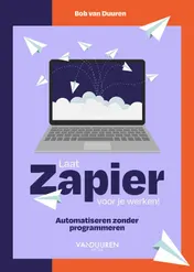 Omslag van Laat Zapier voor je werken!