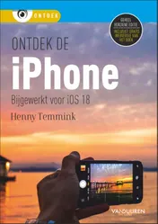 Omslag van Ontdek de iPhone, bijgewerkt voor iOS 18