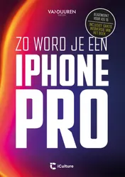 Omslag van Zo word je een iPhone-pro
