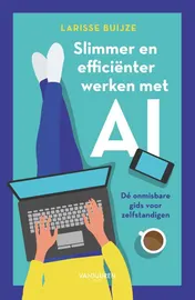Omslag van Slimmer en efficiënter werken met AI