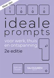 Omslag van Meer dan 1000 ideale prompts voor werk, thuis en ontspanning 2e