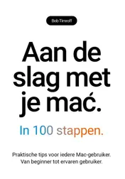 Omslag van Aan de slag met je mac in 100 stappen