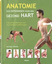 Omslag van Anatomie van oefeningen voor een gezond hart