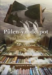 Omslag van Pûlen-yn-de-pot