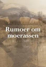 Omslag van Rumoer om moerassen