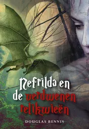 Omslag van Nefrilda en de verdwenen relikwieën