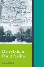 Omslag van De rykdom fan it ferline