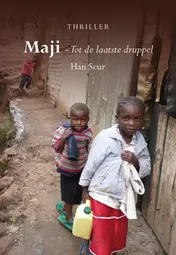 Omslag van Maji - Tot de laatste druppel