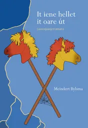 Omslag van It iene hellet it oare út