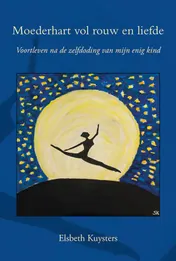 Omslag van Moederhart vol rouw en liefde