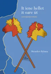 Omslag van It iene hellet it oare út