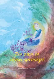 Omslag van Zin zien in zeven sprookjes