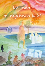Omslag van De mens in mythisch licht