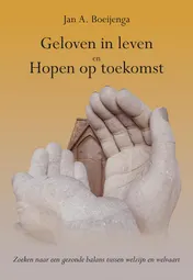 Omslag van Geloven in leven en Hopen op toekomst