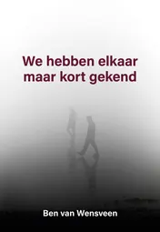 Omslag van We hebben elkaar maar kort gekend