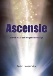 Omslag van Ascensie - Samen naar een hoger bewustzijn