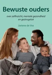 Omslag van Bewuste ouders