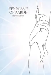 Omslag van Een missie op aarde