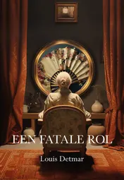 Omslag van Een fatale rol