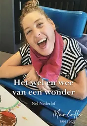 Omslag van Het wel en wee van een wonder