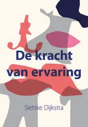 Omslag van De kracht van ervaring