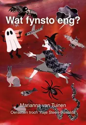 Omslag van Wat fynsto eng?