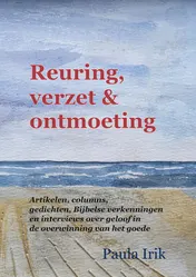 Omslag van Reuring, verzet en ontmoeting