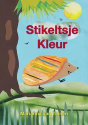 Omslag van Stikeltsje Kleur