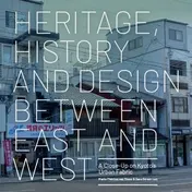 Omslag van Heritage, History and Design Between East and West
