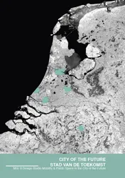 Omslag van City of the Future / Stad van de Toekomst