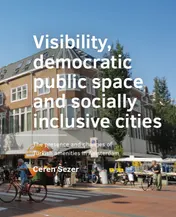 Omslag van Visibility, ­democratic public space and socially inclusive cities