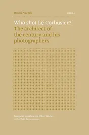 Omslag van ISSUE 4 - Who shot Le Corbusier?