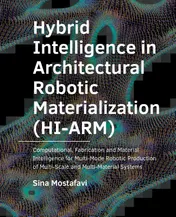 Omslag van Hybrid ­Intelligence in ­Architectural Robotic ­Materialization (HI-ARM)