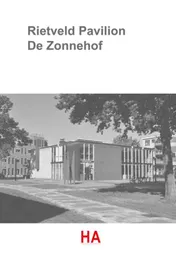 Omslag van Rietveld Pavilion De Zonnehof