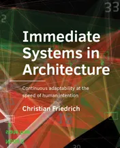 Omslag van Immediate Systems in Architecture