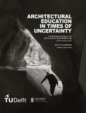 Omslag van ARCHITECTURAL EDUCATION IN TIMES OF UNCERTAINTY