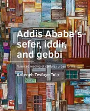 Omslag van Addis Ababa’s sefer, iddir, and gebbi