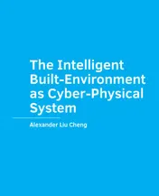 Omslag van The Intelligent Built-Environment as Cyber-Physical System