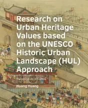 Omslag van Research on Urban Heritage Values based on the UNESCO Historic Urban Landscape (HUL) Approach