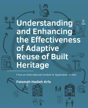 Omslag van Understanding and Enhancing the Effectiveness of Adaptive Reuse of Built Heritage