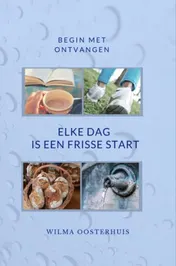 Omslag van Elke dag is een frisse start