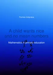 Omslag van A child wants nice and no mean numbers