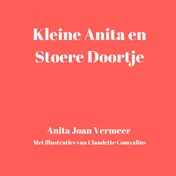 Omslag van Kleine Anita en stoere Doortje