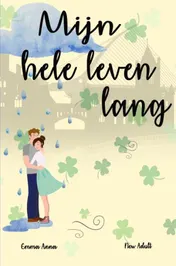 Omslag van Mijn hele leven lang